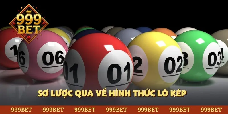 Sơ lược qua về hình thức lô kép