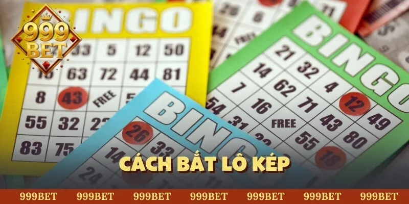 Cách bắt lô kép